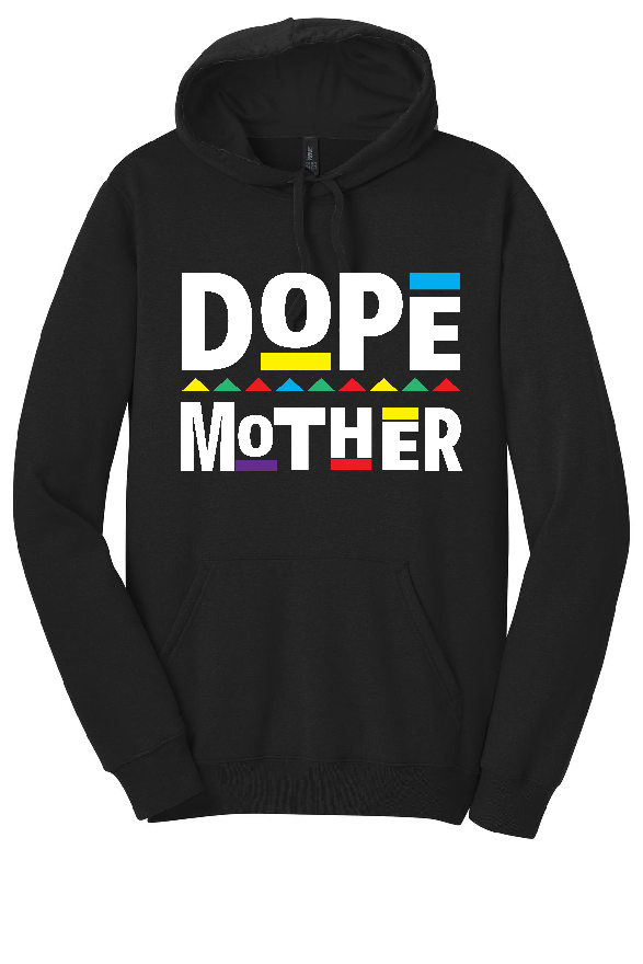 Dope Mother