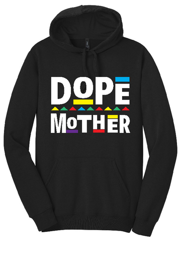 Dope Mother