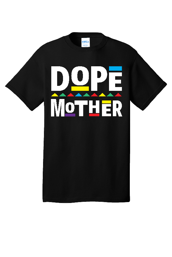 Dope Mother